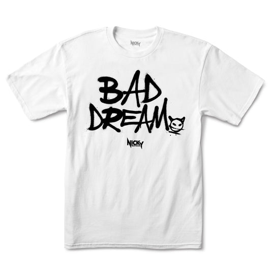 BAD DREAM TEE - WHITE